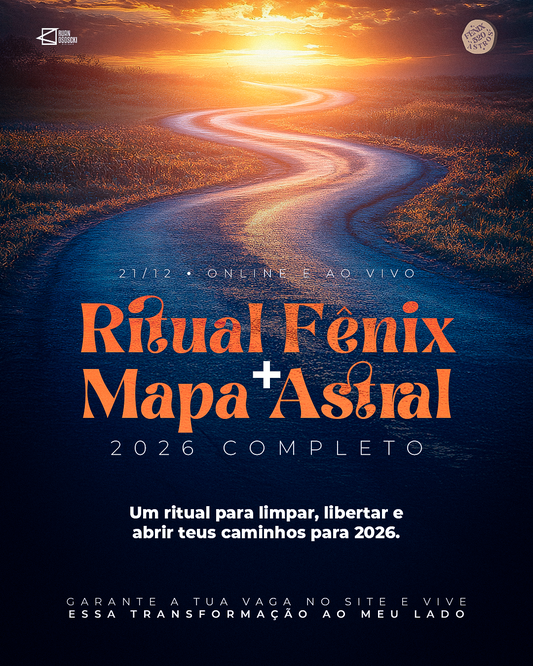 Ritual Fênix 2026 + Mapa Astral 2026 Completo