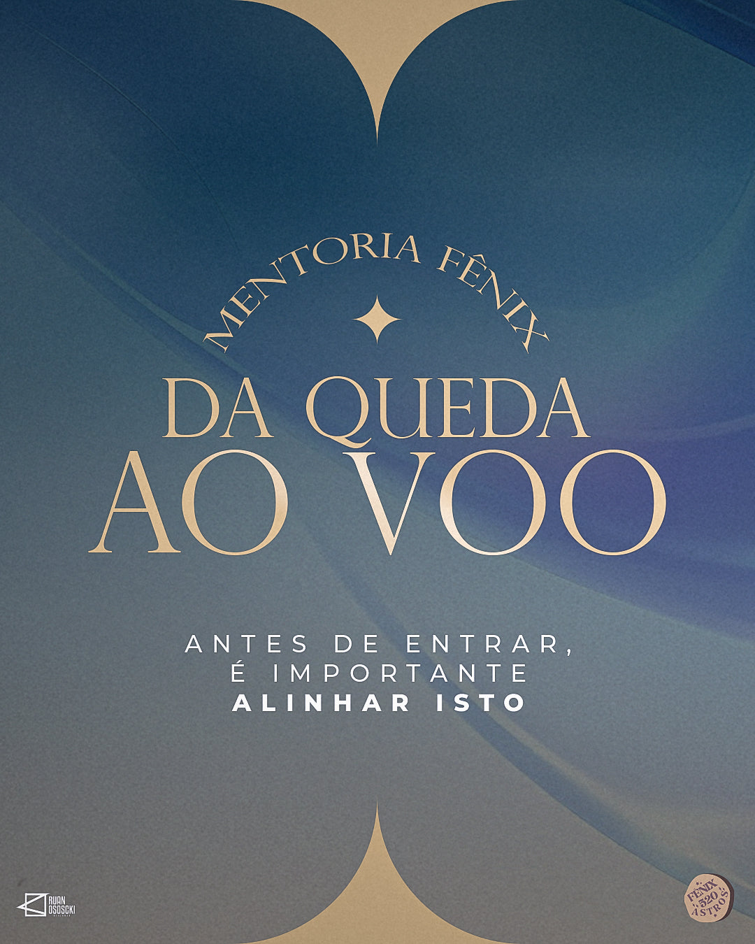 MENTORIA FÊNIX – DA QUEDA AO VOO
